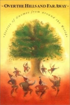 Image of Over the Hills and Far Away by Ineke Verschuren Hardback
