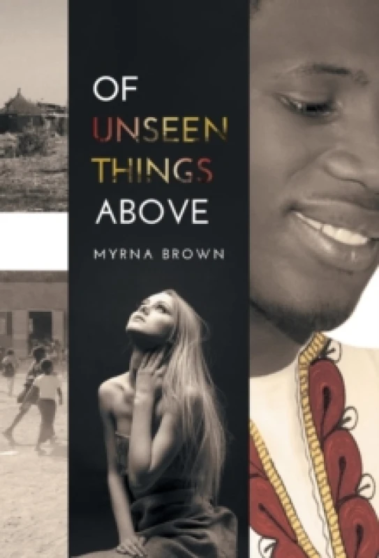 Image of Of Unseen Things Above Hardback