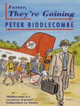 Image of Faster - Theyre Gaining by Peter Biddlecombe Paperback