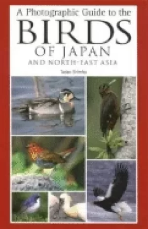 Image of photographic guide to the birds of japan and north east asia