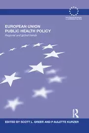 Image of European Union Public Health Policy Regional and global trends