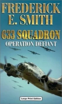 Image of 633 Squadron by Frederick E Smith Book