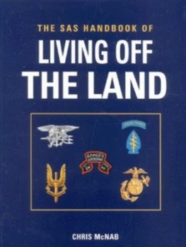 Image of The Sas Handbook of Living off the Land by Chris Mcnab Book