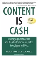 Image of content is cash leveraging great content and the web for increased traffic