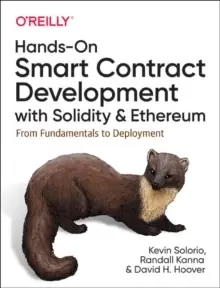 Image of Hands-On Smart Contract Development with Solidity and Ethereum : From Fundamentals to Deployment