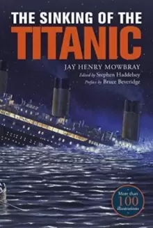 Image of The Sinking of the Titanic : Eyewitness Accounts from Survivors