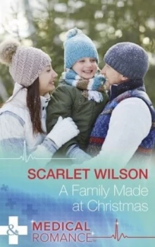 Image of A Family Made at Christmas by Scarlet Wilson Book