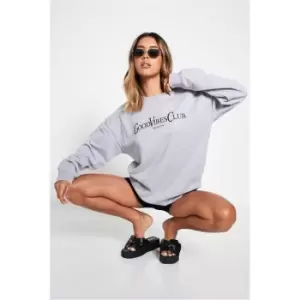 I Saw It First Grey Good Vibes Only Oversized Slogan Sweatshirt - Grey