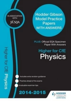Image of Sqa Specimen Paper 2014 Higher for Cfe Physics and Hodder Gibson Model Papers by Sqa Paperback