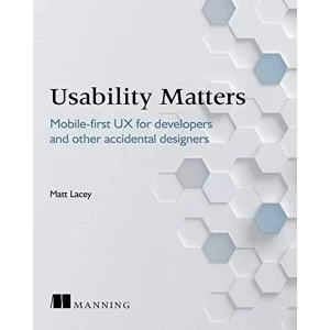 Image of Intuitive Mobile UX: Six Dimensions of App Design by Matt Lacey (Paperback / softback, 2017)