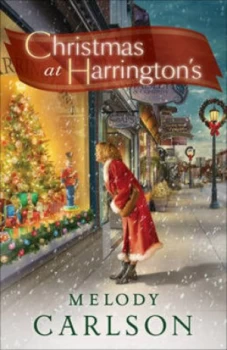Image of Christmas at Harringtons by Melody Carlson Hardback