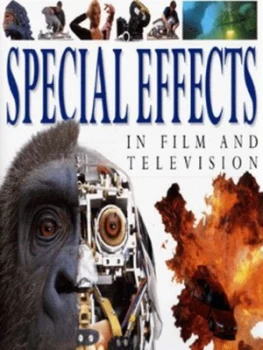 Image of Special Effects in Film and Television by Jake Hamilton Hardback