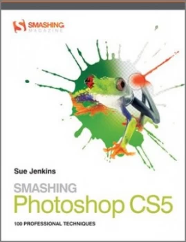 Image of Smashing Photoshop Cs5 by Sue Jenkins Paperback
