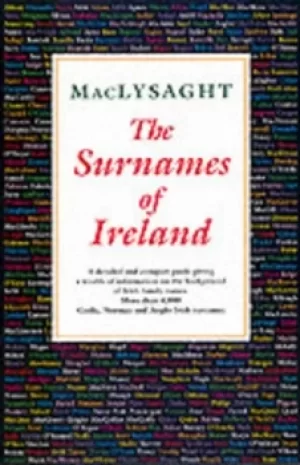 Image of The surnames of Ireland by Edward MacLysaght