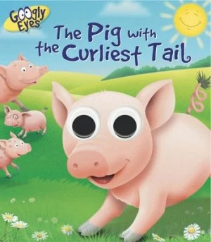 Image of The Pig with the Curliest Tail by Ben Adams Book