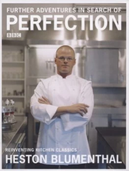 Image of Further Adventures in Search of Perfection by Heston Blumenthal Hardback