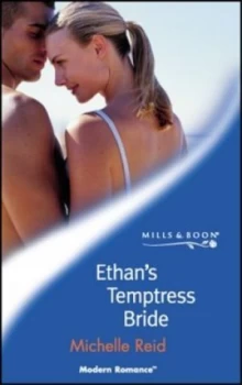 Image of Ethans Temptress Bride by Michelle Reid Paperback