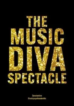 Image of The Music Diva Spectacle by Constantine Chatzipapatheodoridis