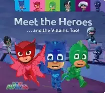 Image of meet the heroes and the villains too