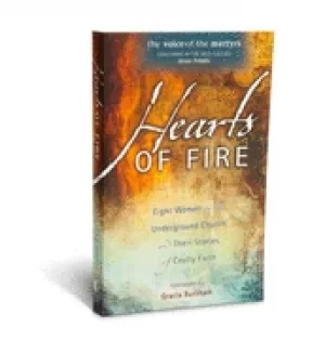 Image of hearts of fire eight women in the underground church and their stories of c
