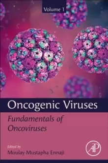 Image of Oncogenic Viruses Volume 1 : Fundamentals of Oncoviruses