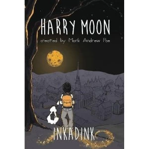 Image of The Amazing Adventures Of Harry Moon Inkadink Graphic Novel Hardcover