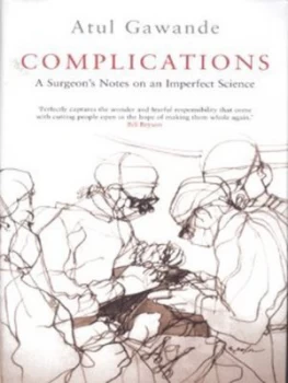 Image of Complications by Atul Gawande Hardback