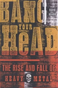 Image of Bang Your Head by David Konow Paperback