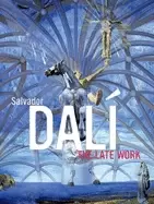 Image of salvador dali the late work