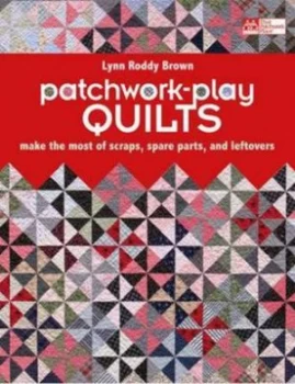 Image of Patchwork-Play Quilts by Lynn Roddy Brown Book