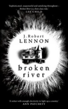 Image of Broken River by J Robert Lennon Book