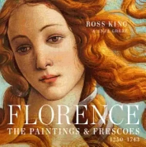 Image of florence the paintings and frescoes 1250 1743