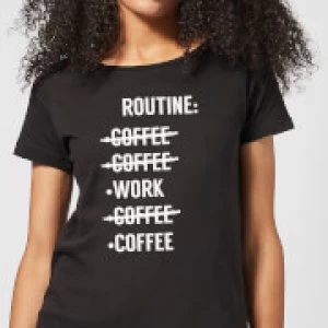 Image of Coffee Routine Womens T-Shirt - Black - 3XL