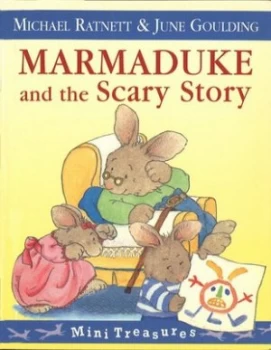 Image of Marmaduke and the Scary Story by M Ratnett Paperback