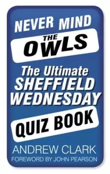Image of Never mind the owls - Andrew Clark - Paperback - Used
