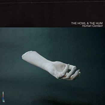 image of The Howl & The Hum - Human Contact CD