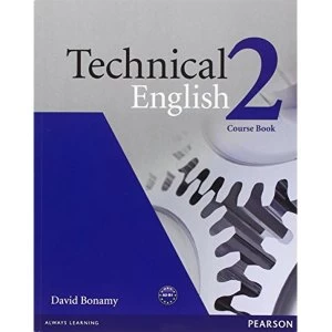 Image of Technical English Level 2 Course Book by David Bonamy (Paperback, 2008)