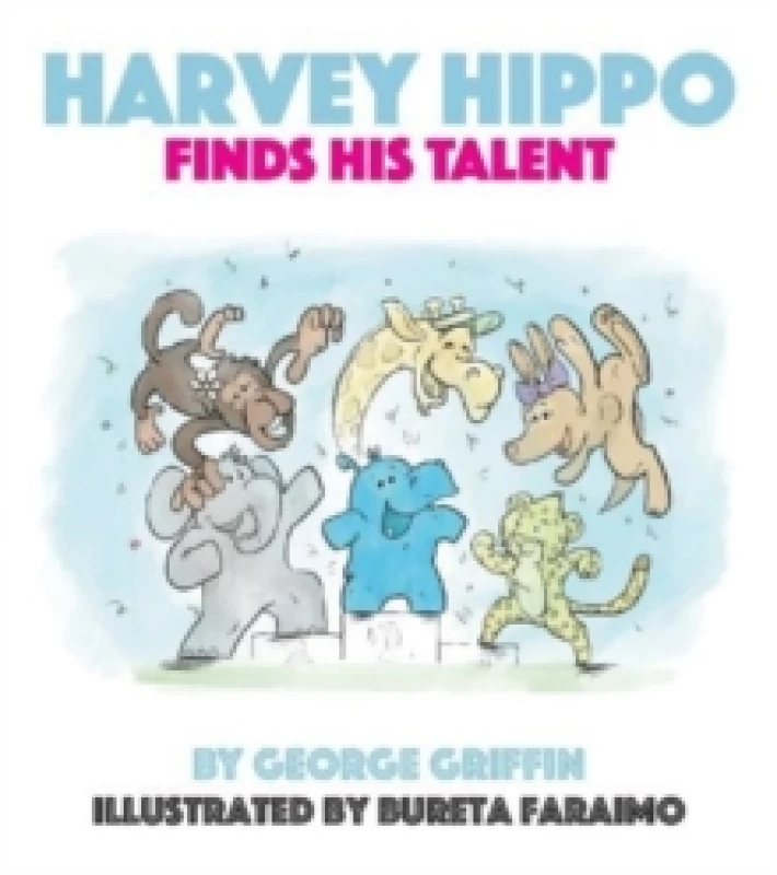 Image of Harvey Hippo Finds His Talent Paperback / softback