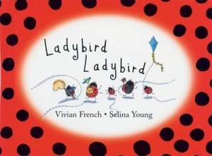 Image of Ladybird Ladybird by Vivian French Hardback
