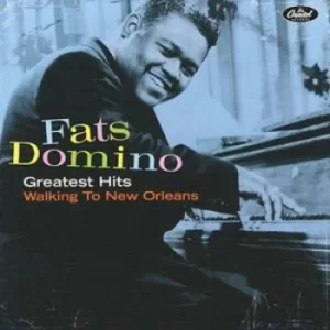 Image of Greatest Hits Walking to New Orleans by Fats Domino CD Album