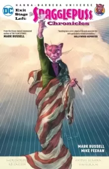 Image of Exit Stage Left : The Snagglepuss Chronicles