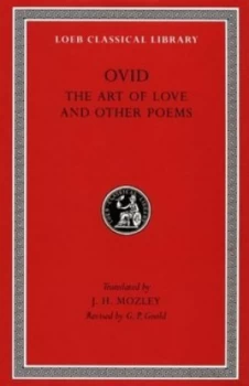 Image of The Art of Love and Other Poems by Ovid Hardback