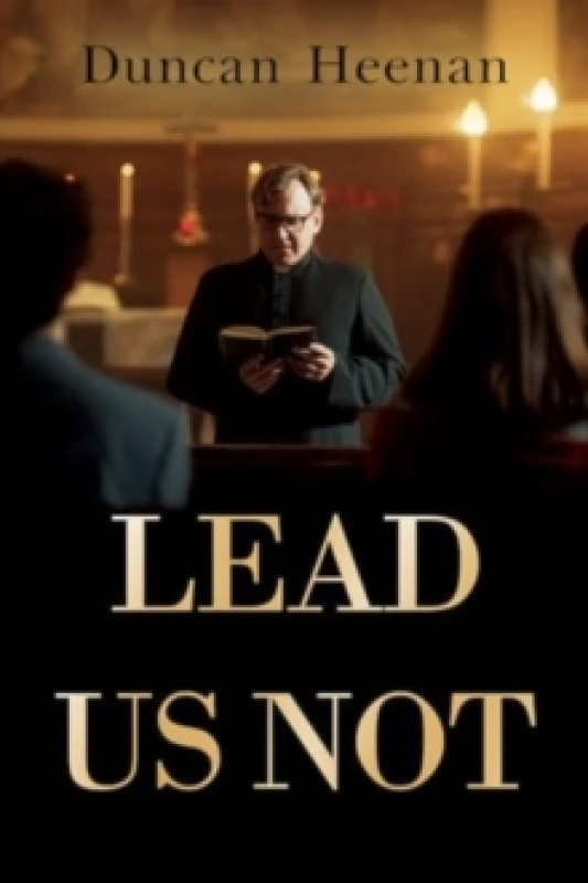 Image of Lead Us Not Paperback / softback