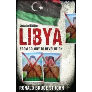 Image of Libya : From Colony to Revolution