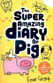 Image of The Super Amazing Diary of Pig by Emer Stamp Book