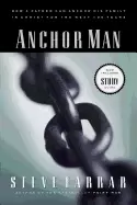 Image of anchor man how a father can anchor his family in christ for the next 100 ye