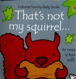 Image of Thats Not My Squirrel... by Fiona Watt Hardback