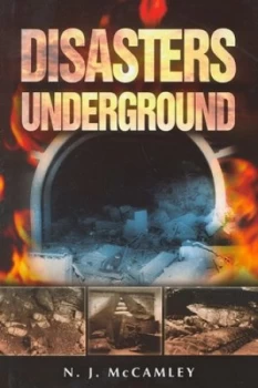 Image of Disasters Underground by N. J Mccamley Hardback