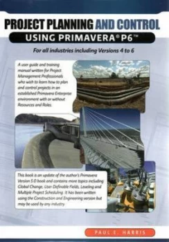 Image of Project Planning and Control Using Primavera P6 for All Indu Book