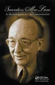Image of Saunders Mac Lane A Mathematical Autobiography